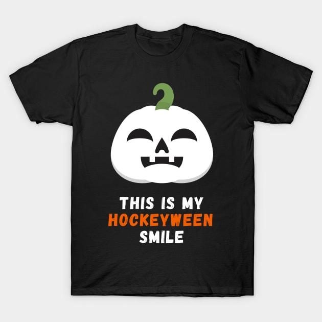 This Is My Hockeywenn Smile T-Shirt by Giftadism